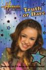 Image for &quot;Hannah Montana&quot; : Bk. 4 : Truth/Dare