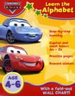 Image for Disney Home Learning : &quot;Cars&quot; - Learn the Alphabet : Bk. 1