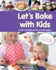 Image for Let&#39;s Bake with Kids