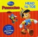 Image for Disney Mini Board Books - &quot;Pinocchio&quot; : From Head to Toe