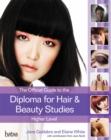 Image for The official guide to the diploma in hair and beauty studies  : at higher level