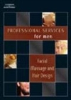 Image for Professional Services for Men: Facial Massage, Shaving, and Hair Design