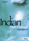 Image for Indian head massage: a practical guide