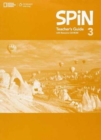 Image for SPiN 3: Teacher&#39;s Guide with Resource CD-ROM