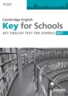 Image for Practice Tests for Cambridge KET for Schools Teachers&#39; Book