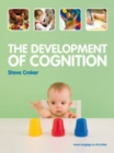 Image for The Development of Cognition (with CourseMate and eBook Access Card)