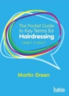 Image for The pocket guide to key terms for hairdressing