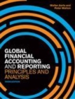 Image for Global financial accounting and reporting: principles and analysis