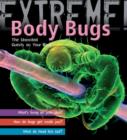 Image for Body bugs  : uninvited guests on your body