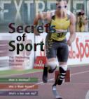 Image for Secrets of sport  : the technology that makes champions