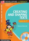 Image for Creating and Shaping Texts: Ages 6-7