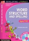 Image for Word Structure and Spelling: Ages 7-8