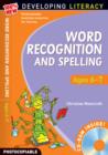 Image for Word Recognition and Spelling: Ages 6-7