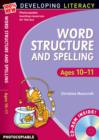 Image for Word Structure and Spelling: Ages 10-11