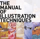 Image for The Manual of Illustration Techniques