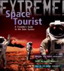 Image for Space tourist  : a traveller's guide to the solar system