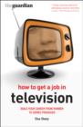 Image for How to Get a Job in Television