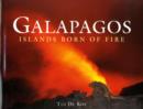 Image for Galapagos  : islands born of fire