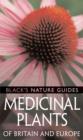 Image for Medicinal Plants of Britain and Europe