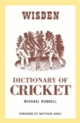 Image for The Wisden dictionary of cricket