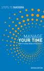 Image for Manage Your Time: How to Work More Effectively.