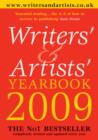 Image for Writers&#39; &amp; artists&#39; yearbook 2009  : a directory for writers, artists, playwrights, designers, illustrators and photographers