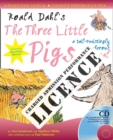 Image for Roald Dahl&#39;s the Three Little Pigs Performance Licence (Admission Fee)