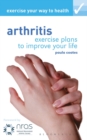 Image for Arthritis  : exercise plans to improve your life
