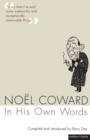 Image for Noel Coward in his own words
