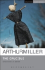 The crucible - Miller, Arthur