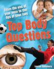 Image for Top Body Questions