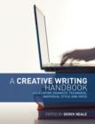 Image for A Creative Writing Handbook