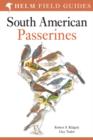 Image for Field Guide to the Birds of South America: Passerines