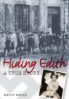 Image for Hiding Edith  : a true story