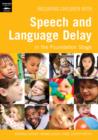 Image for Including children with speech and language delay in the early years foundation stage