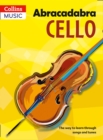 Image for Abracadabra cello  : the way to learn through songs and tunes: Pupil&#39;s book