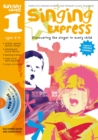 Image for Singing express  : complete singing scheme for primary class teachers