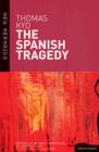 Image for The Spanish tragedy