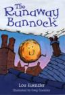 Image for The runaway bannock