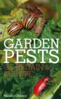 Image for Garden pests of Britain &amp; Europe