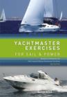 Image for Yachtmaster exercises for sail &amp; power