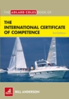 Image for The Adlard Coles book of the International Certificate of Competence