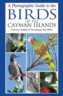 Image for A photographic guide to the birds of the Cayman Islands