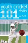 Image for 101 Youth Cricket Drills Age 7-11