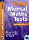Image for More mental maths tests for ages 9-10  : timed mental maths practice for Year 5