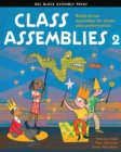 Image for Class assemblies  : ready-to-use assemblies for whole-class performances2