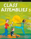 Image for Class assemblies  : ready-to-use assemblies for whole-class performances3