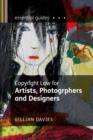 Image for Copyright Law for Artists, Photographers and Designers