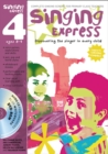 Image for Singing express  : complete singing scheme for primary class teachersBook 4