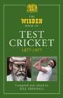 Image for The Wisden Book of Test Cricket, 1877-1977